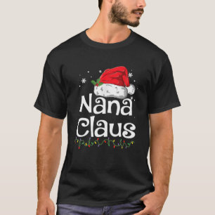 Camiseta Nana Claus Christmas Pajama Matando Xmas