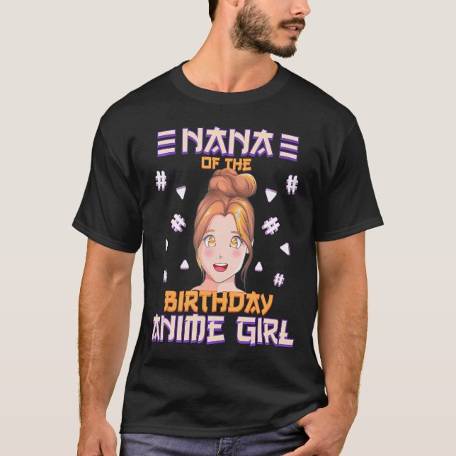 Camiseta Nana Da Família Birthday Otaku Girl Anime Party (Frente)