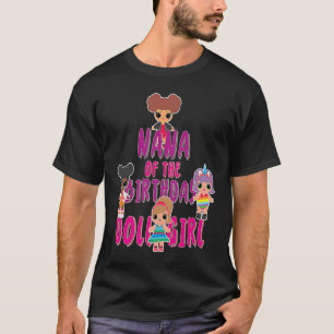 Camiseta Nana Da Festa De Boneca De Aniversário Que Combina