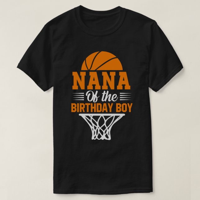 Camiseta NANA Do Basquete Birthday Boy (Frente do Design)