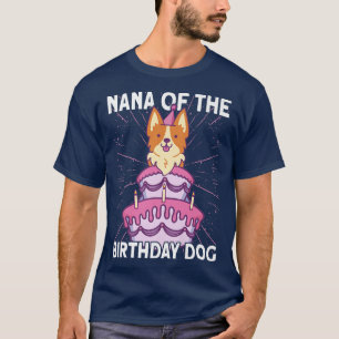Camiseta Nana Do Cachorro De Aniversário Cachorro De Corgi9