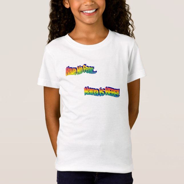 Camiseta Nana está aqui #2 -T-shirt (Frente)