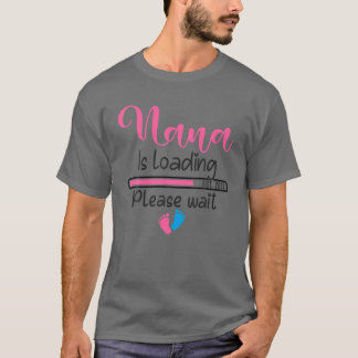 Camiseta Nana Está Carregando Por Favor Aguarde Família Fel