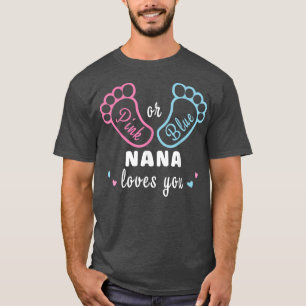 Camiseta Nana Rosa Ou Azul Ama Sua Revelação De Gênero