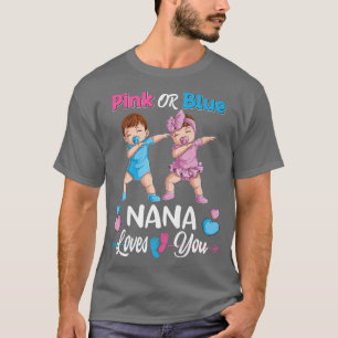Camiseta Nana Rosa Ou Azul Te Ama, Seu Sexo Bebê.