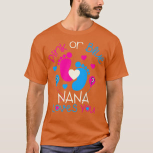Camiseta Nana Rosa Ou Azul Te Ama Sexo Bebê Reveal Pa