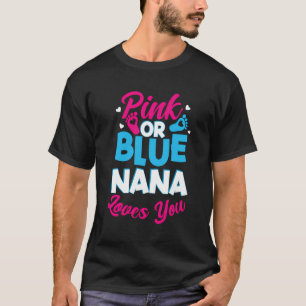 Camiseta Nana Rosa Ou Azul Te Ama Sexo Reveal Baby Sho