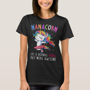 Camiseta Nanacorn gosta de uma Nana normal somente mais