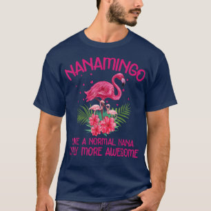 Camiseta Nanamingo Como Um Avô Normal De Nana Flamingo