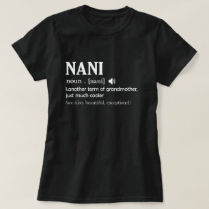 Camiseta Nani Definition Engraçado Vovó Dia da Mãe Prese