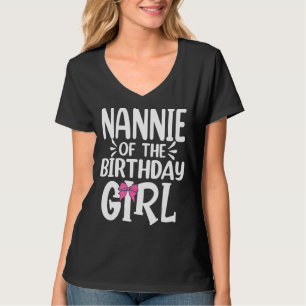 Camiseta Nannie Of Birthday Girl Mãe Pai Crianças Mães Fami
