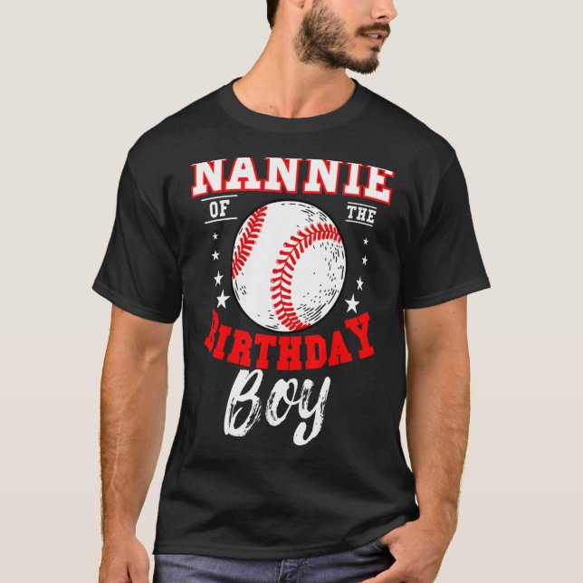 Camiseta Nannie Of The Birthday Boy Baseball Theme Bday Cel (Frente)
