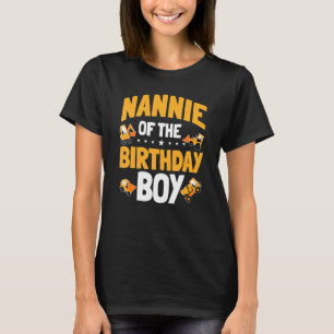 Camiseta Nannie Of The Birthday Boy Construction Worker Bda