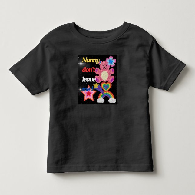Camiseta Nanny, não me deixe! (Frente)