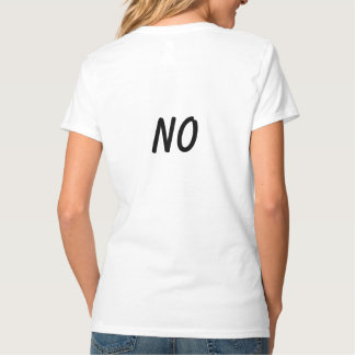 Camiseta Não