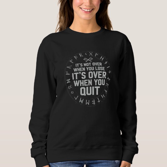 Camiseta Não Acaba Quando Você Perde Acaba Quando Você Desi (Frente)