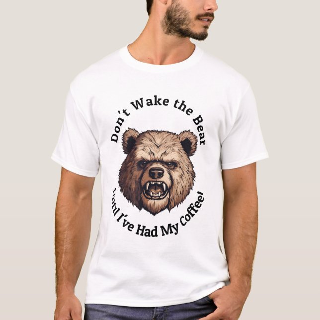 Camiseta Não Acordar o Urso (Frente)