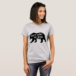 Camiseta Não Acorde o Urso Funny Momma