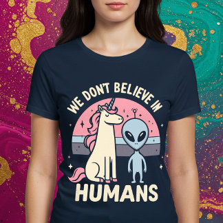 Camiseta Não acreditamos em humanos
