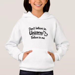 Camiseta Não acredite em Unicórnios - Acredite em mim