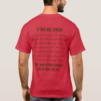 Camiseta Não acredite nos seus ouvidos mentirosos