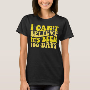 Camiseta Não acredito que já faz 100 dias que as Abelhas se