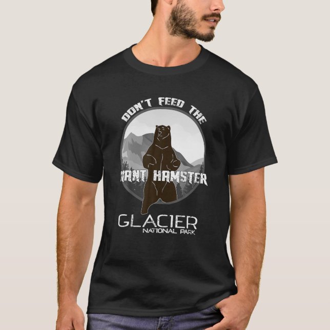 Camiseta Não Alimente O Parque Nacional Do Hamster Gigante  (Frente)
