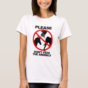 Camiseta Não alimente os animais