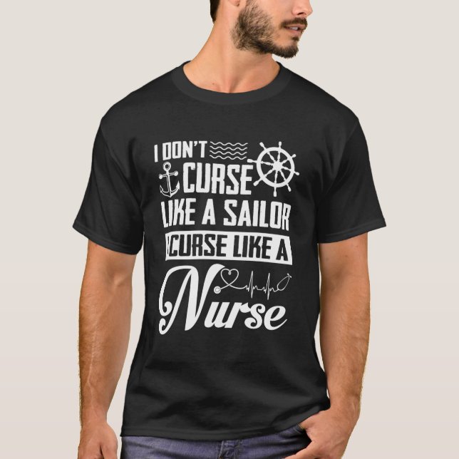 Camiseta Não Amaldiçoo Como Um Marinheiro Que Amaldiçoo Com (Frente)