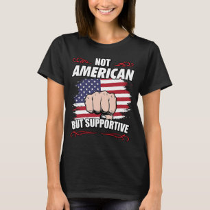 Camiseta Não Americano, Mas Viagem Turístico De Suporte Ame