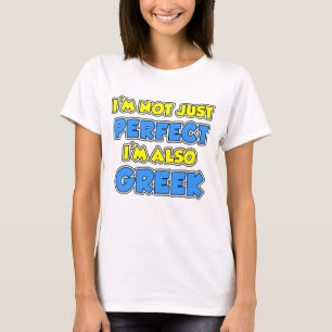 Camiseta Não apenas grego perfeito