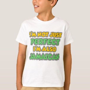 Camiseta Não apenas jamaicano perfeito