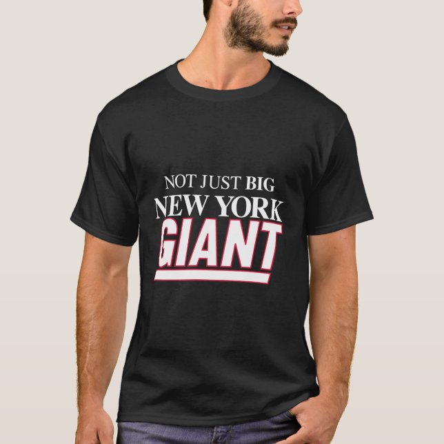 Camiseta Não Apenas o Grande Gigante de Nova Iorque (Frente)