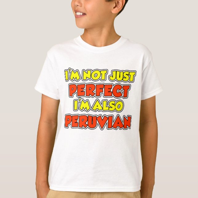 Camiseta Não Apenas Perfeito Peruano (Frente)