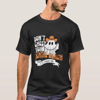 Camiseta Não Assombre Sua Saúde Mental Halloween Escola Ps