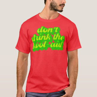 Camiseta Não Beba O Desenho Do Templo Do Kool Aid