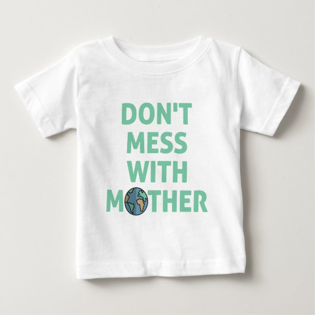 Camiseta Não brinque com a mãe! (Frente)