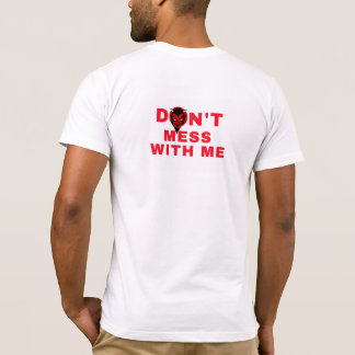 Camiseta Não brinque comigo