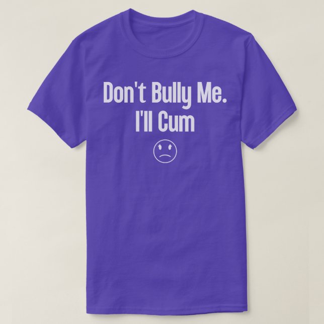 Camiseta Não Bully Me Ill 1 (Frente do Design)