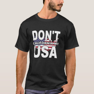 Camiseta Não Califórnia Meus EUA Estados Unidos da América