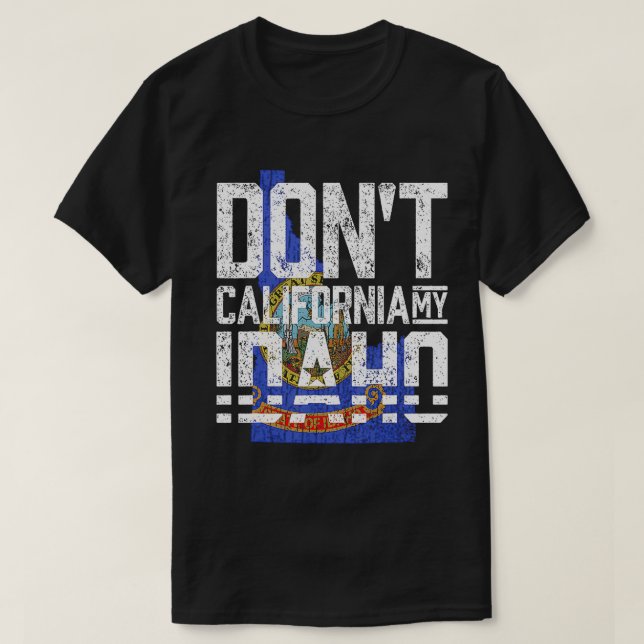 Camiseta Não California My Idaho (Frente do Design)