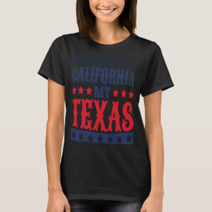 Camiseta Não California My Texas Native Texan Texas