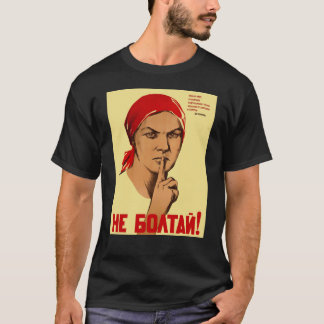 Camiseta Não Chatter! POSTER da União Soviética URSS