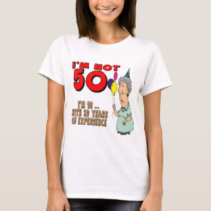 Camiseta Não cinqüênta 50th presentes de aniversário