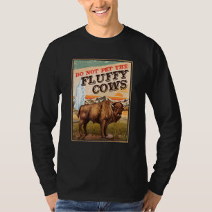Camiseta Não Coloque As Vacas Fluffy Bison 1