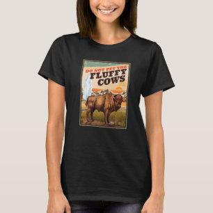 Camiseta Não Coloque As Vacas Fluffy Bison 3