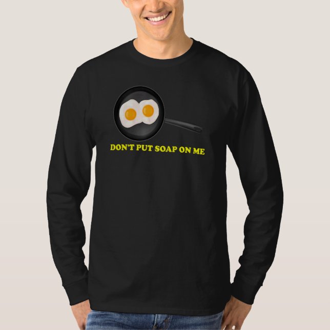 Camiseta Não coloque sabonete em mim 1 (Frente)