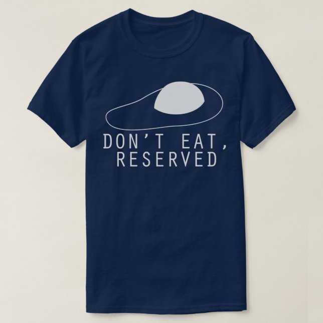 Camiseta Não Coma Reservado T (Frente do Design)