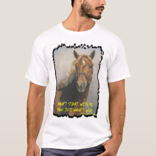 Camiseta Não comece