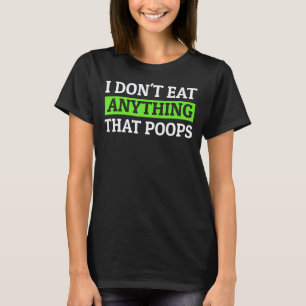 Camiseta Não Como Nada Que Faz Caca Citações Veganas